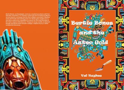 Bertie Bones & the Aztec Gold - Image 2